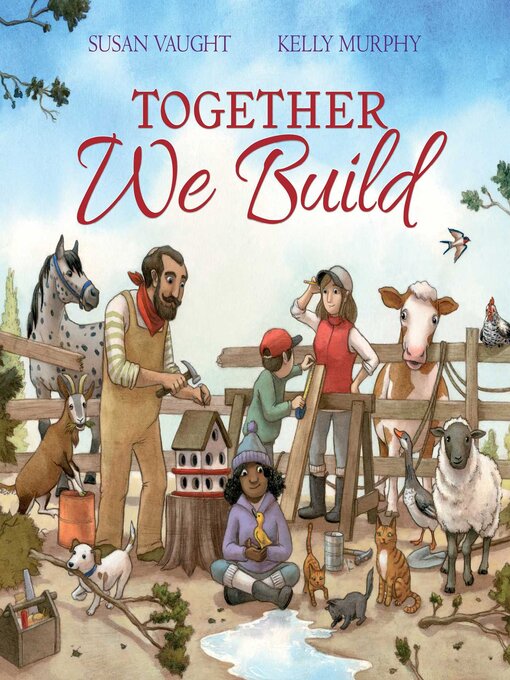 Title details for Together We Build by Susan Vaught - Wait list